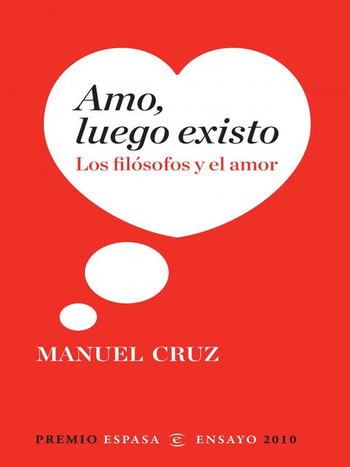 Title details for Amo, luego existo by Manuel Cruz - Wait list
